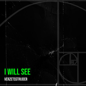 I Will See by Verzetsstrijder