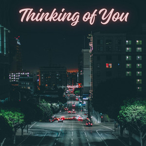 Thinking of You by Jack Hogg