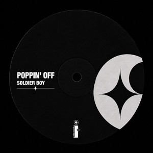 Poppin' Off by Soldier Boy
