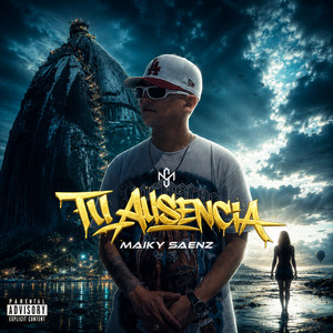 Tu Ausencia by Maiky Saenz
