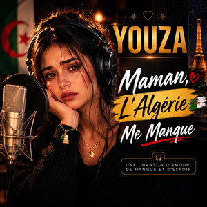 YOUZA – Loin de Chez Moi (L'Algérie Me Manque) by YOUZAPROD