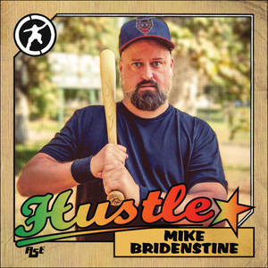 Hustle by Mike Bridenstine
