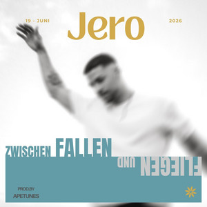 Zwischen Fallen Und Fliegen by Jero