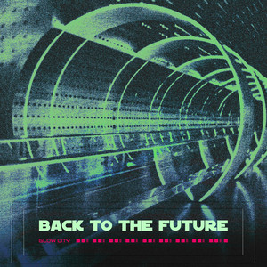Glow City - Back to the Future