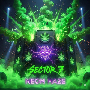 Sector 7 (Neon Haze) by Sector7