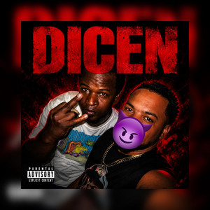 Dicen by AdriiFresh