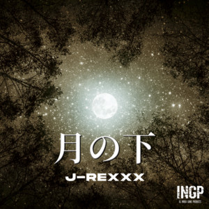 J-Rexxx - Tuki No Shita