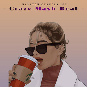 Narayon Chandra Joy - Crazy Mash Beat (Classical Era)