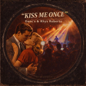 Kiss Me Once