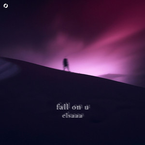 fall on u by elsaaa