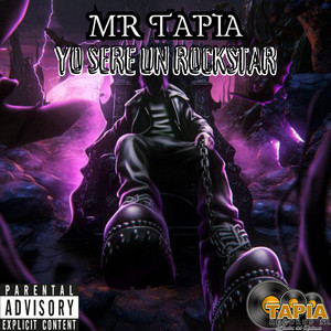 Yo Sere Un Rockstar by Mr Tapia