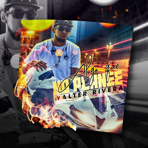 Algo Que No Planeé by Walter Rivera