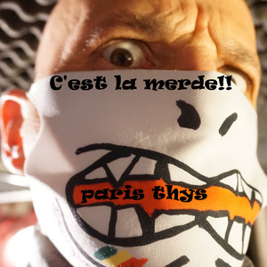 Cyril Thys - C’est la merde