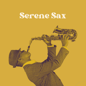 Serene Sax: Coffee Shop Jazz Melodies