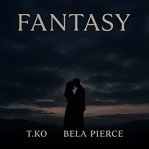 Fantasy (feat. Bela Pierce)