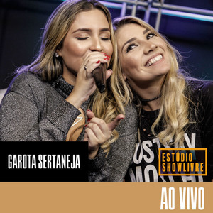 Garota Sertaneja no Estúdio Showlivre (Ao Vivo) album