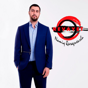 Namiq Qaraçuxurlu - Revayet