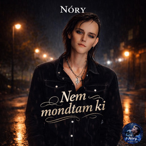 Nóry - Nem mondtam ki