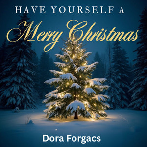 HAVE YOURSELF A MERRY CHRISTMAS