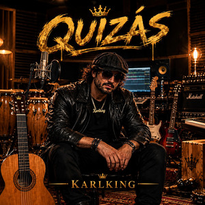 Quizás by Karlking