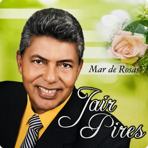 É Deus by Jair Pires