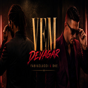 Vem Devagar by FabiuzLucci