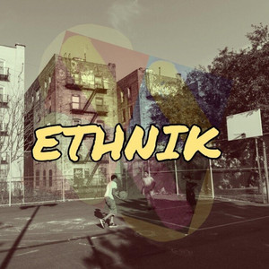 Ethnik by 420 Flex, Grant, ACF, Luxe, Jay