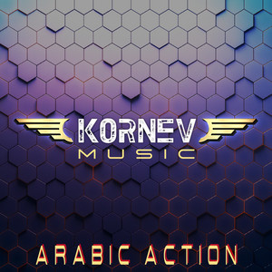 Kornev Music - Arabic Action