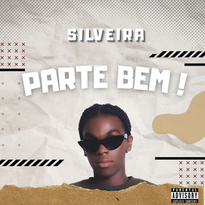 Silveira - Parte Bem