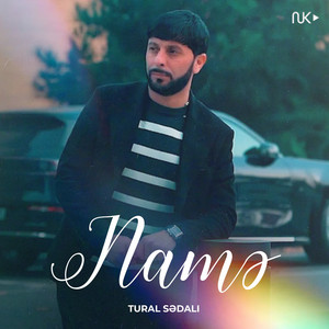 Tural Sedalı - Namə