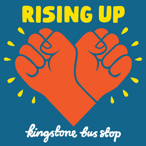 Rising Up - Rip Off Remix by Kingstone Bus Stop