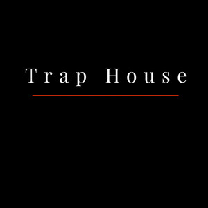 Trap House by Lemzy, 1.Cuz, McCafferty