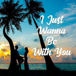 DEEVZIE - I Just Wanna Be With You