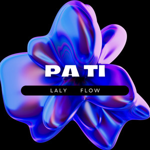 Tú Tienes Todo by Laly Flow