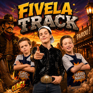 FIVELA TRACK by NÍCOLAS NETTO, CAIO CATTO E NATAN NATTO