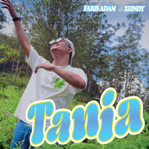 Faris Adam & XEINDY - Tania