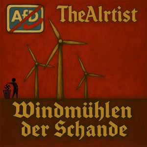 TheAIrtist - Windmühlen der Schande