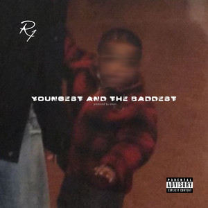 Youngest & the baddest by R1