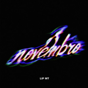 Novembro by LIP MT