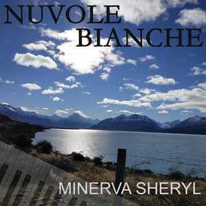 Minerva Sheryl - Nuvole Bianche