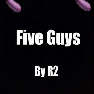 Five Guys by R2