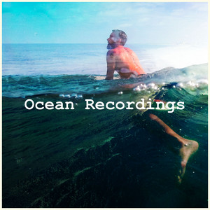 Ocean Recordings