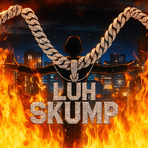 Luh Skump - Glue Sticks (feat. BABA G)