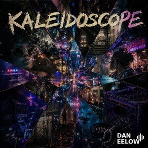Kaleidoscope by Dan Eelow