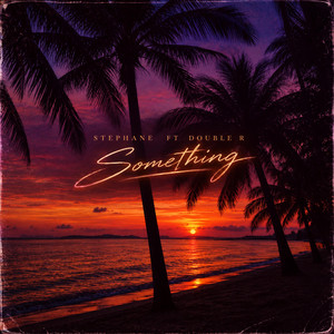 Something by Stephane, Double R