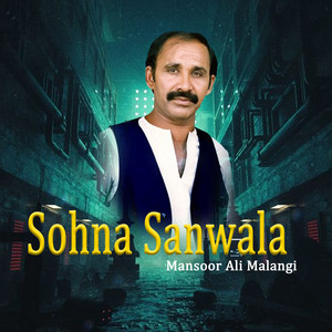 Mansoor Ali Malangi - Sohna Sanwala