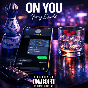 On You by Young Spudd