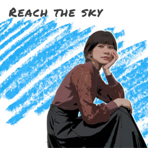 reach the sky