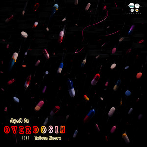 Overdosin' by Jyc9 Jr, Telvin Moore