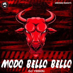 Aleteo Boom - Modo Bello Bello (feat. Dj Yeison)